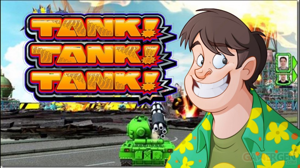 Tank ! Tank ! Tank ! Tank-Tank-Tank-Big